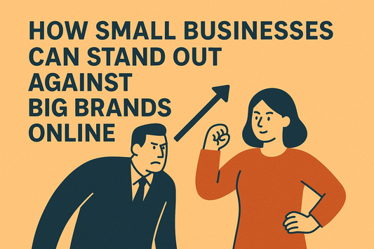 How to Compete with Big Brands on a Small Business Marketing Budget